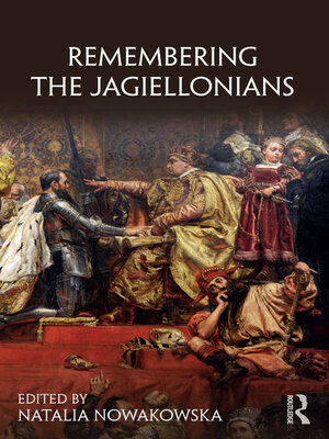 cover image of Remembering the Jagiellonians